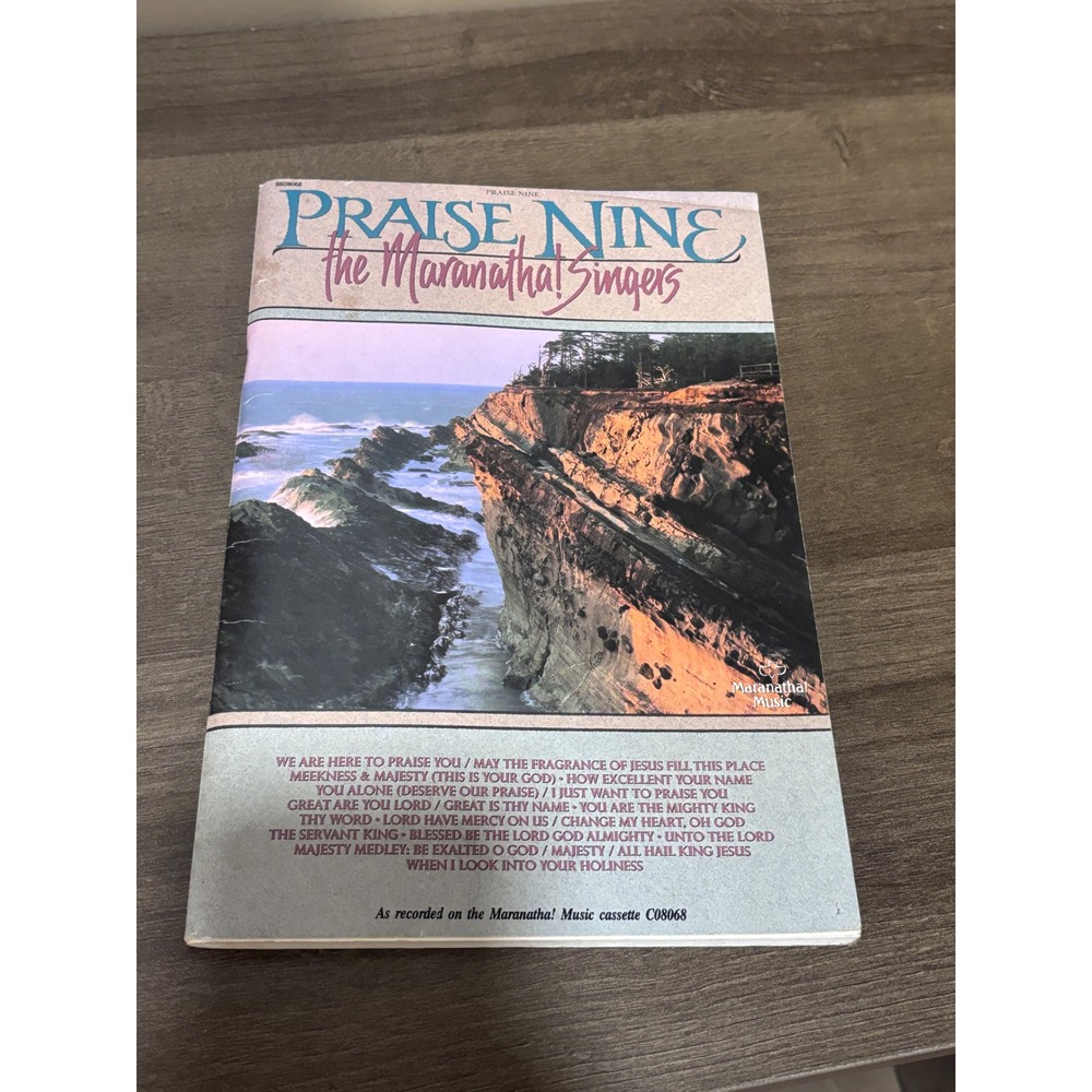 Praise Nine The Maranatha Singers Songbook Vintage 1990 Sheet Music